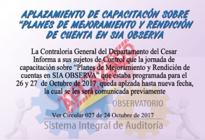 Aplazamiento de Capacitaci&oacute;n sobre Planes de Mejoramiento y Rendici&oacute;n de cuentas en SIA OBSERVA
