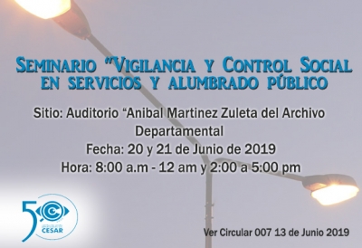 Seminario sobre " Vigilancia y Control Social en Servicios y Alumbrado P&uacute;blico